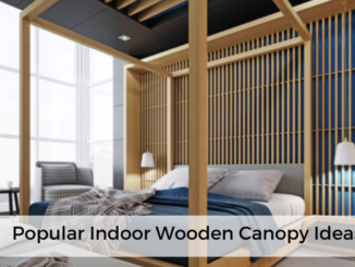 Indoor Wooden Canopy